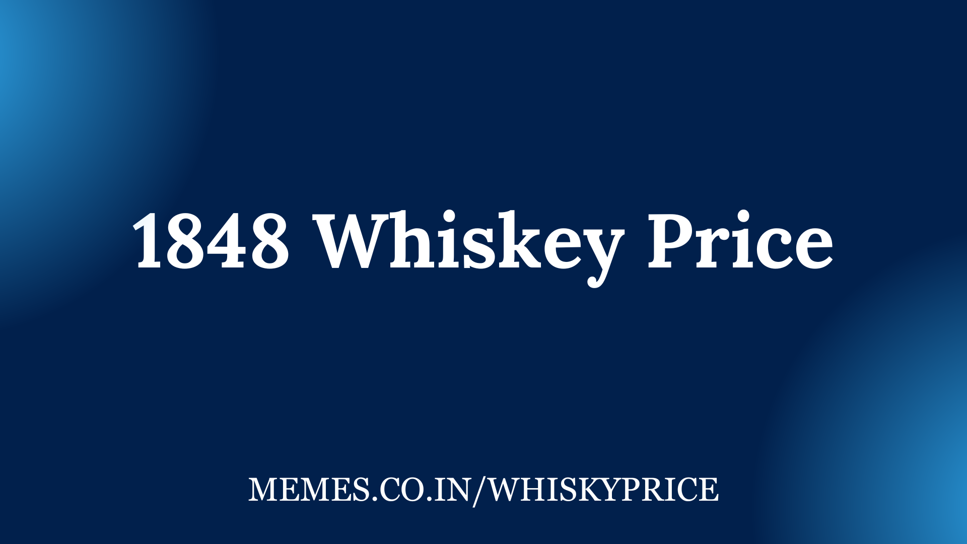 1848 Whiskey Price