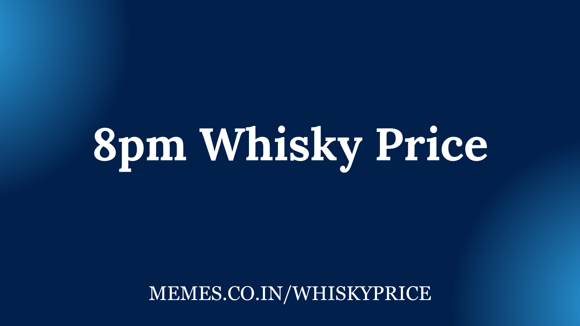 8pm Whisky Price