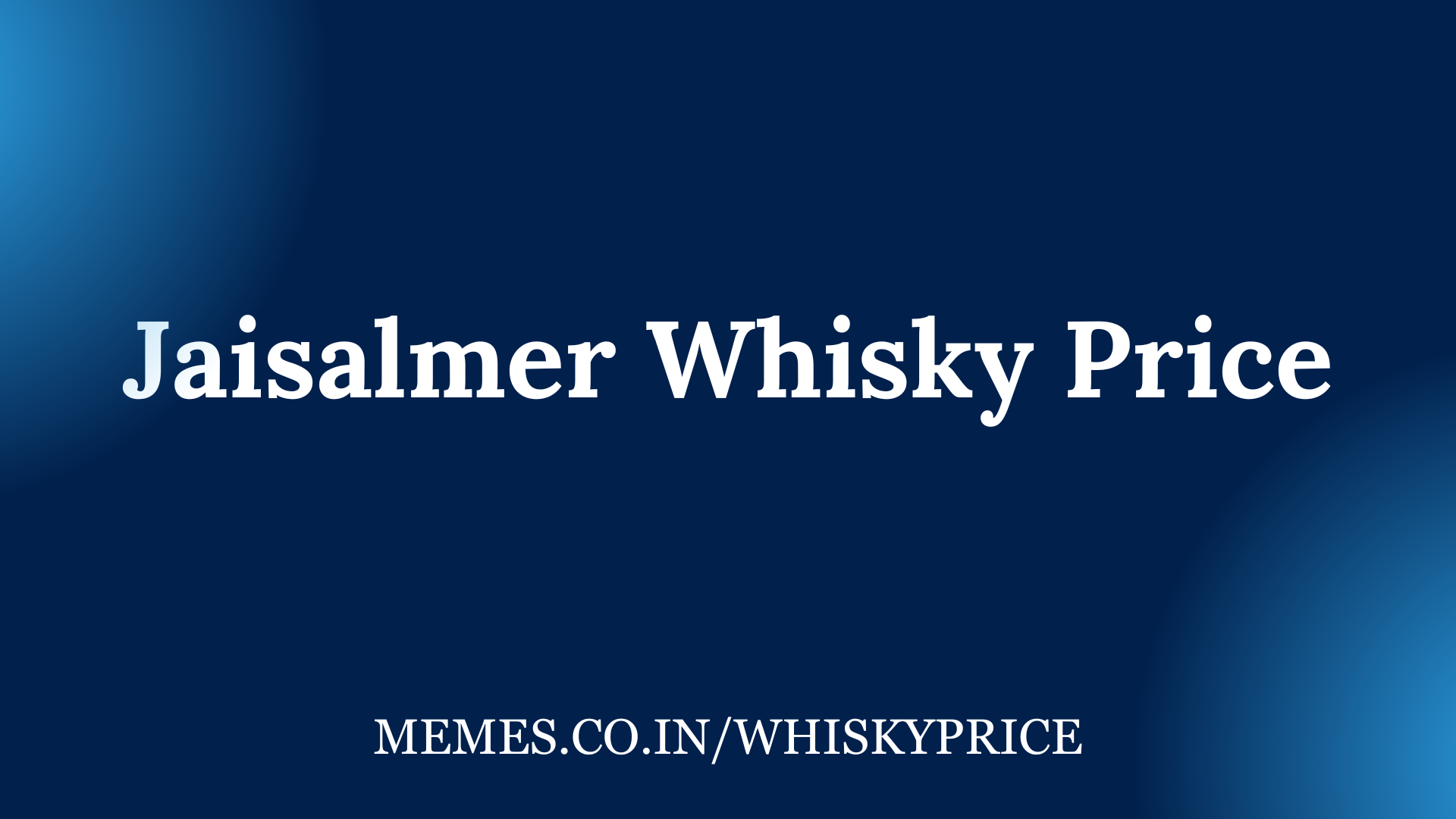 Jaisalmer Whisky Price
