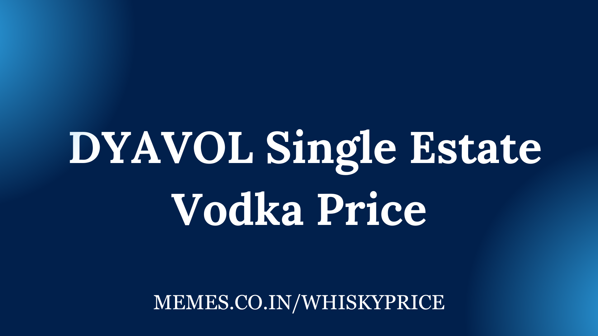  DYAVOL Single Estate Vodka Price