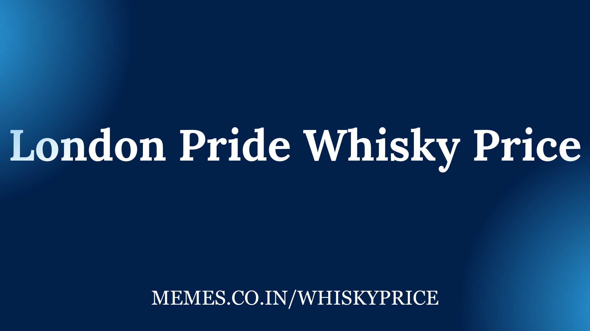 London Pride Whisky Price