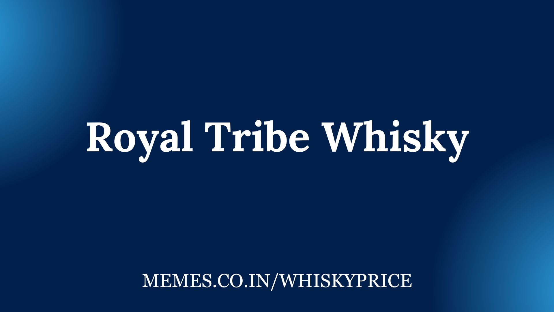 Royal Tribe Whisky