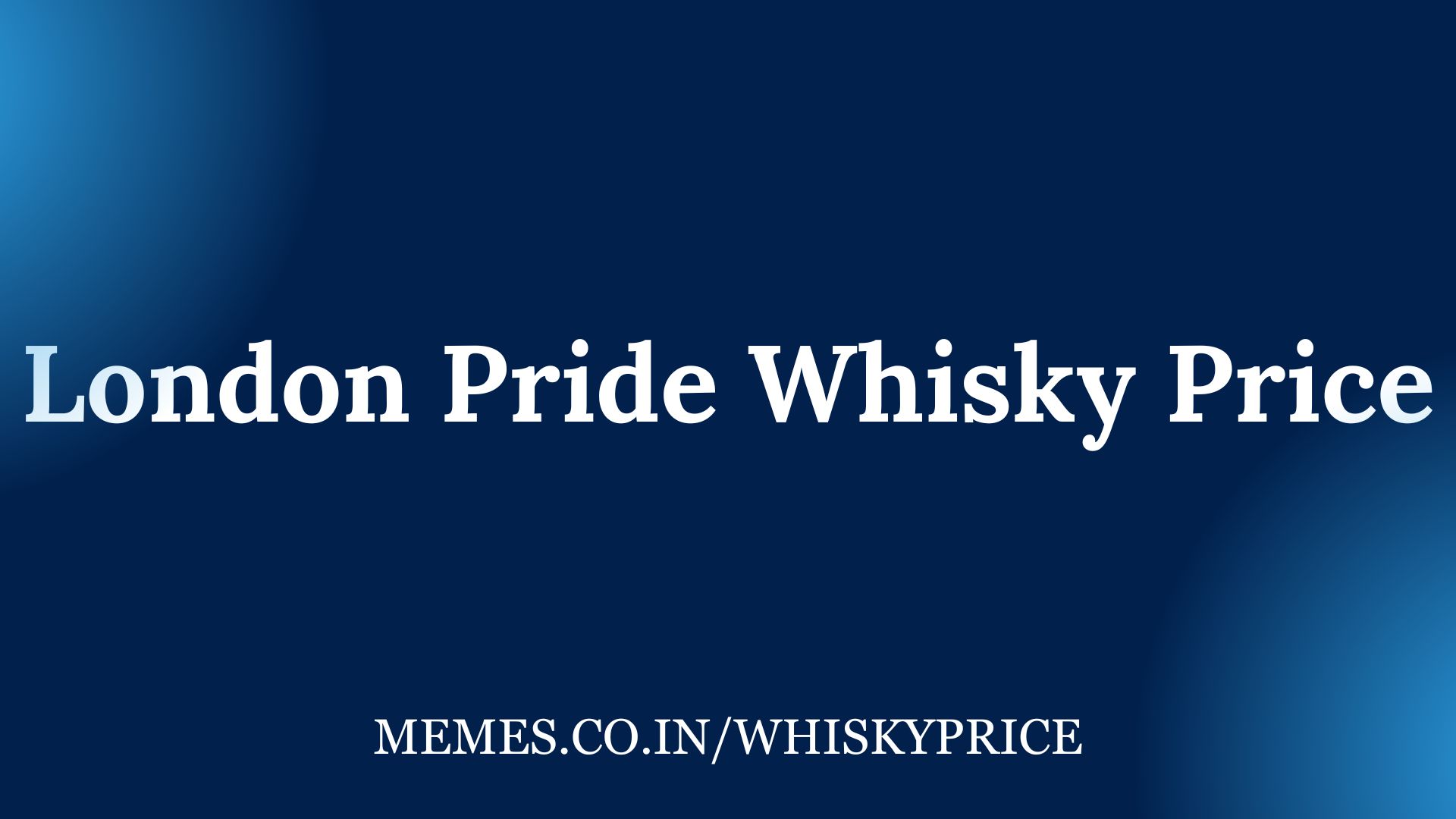 London Pride Whisky Price