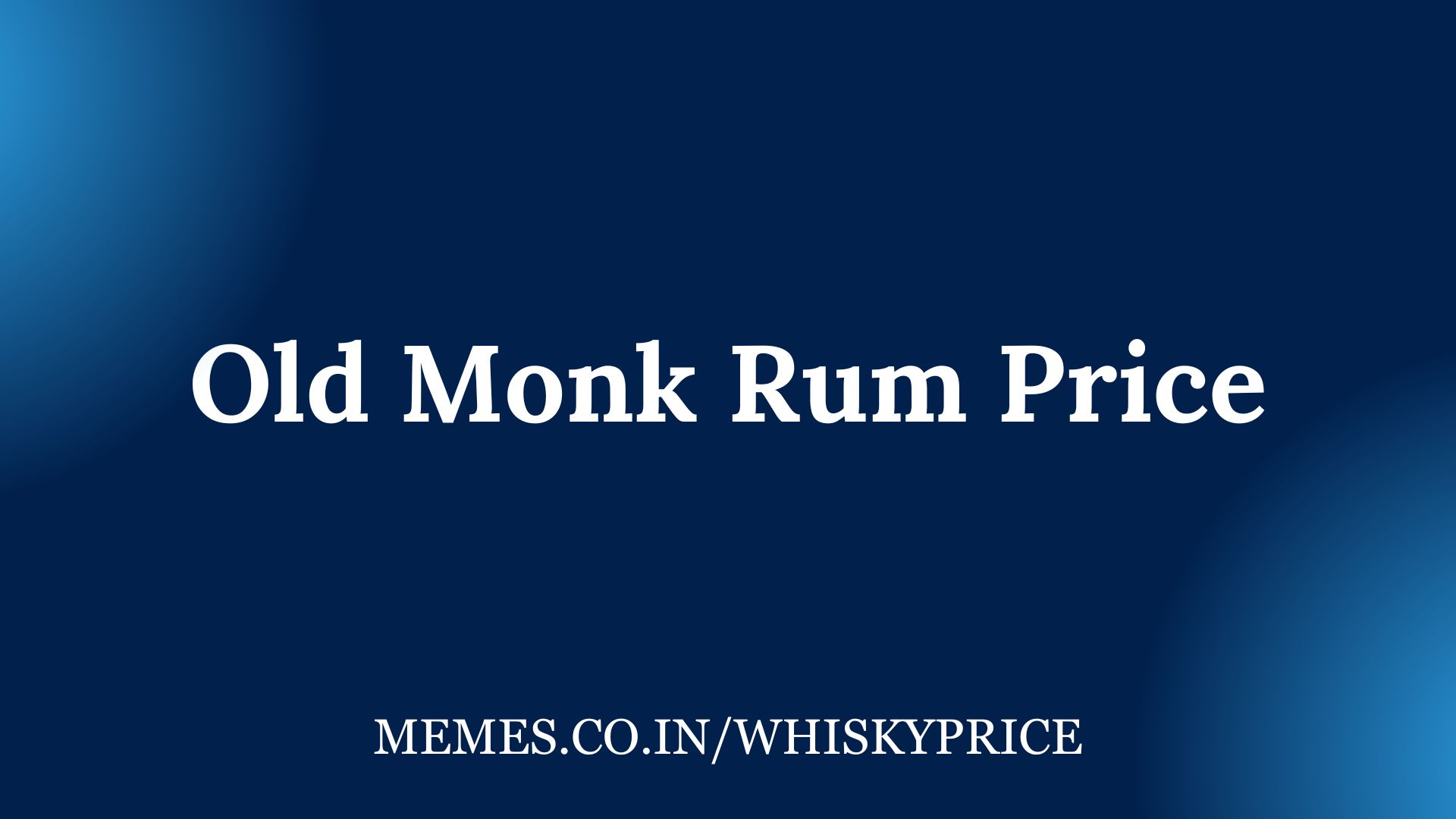 Old Monk Rum Price