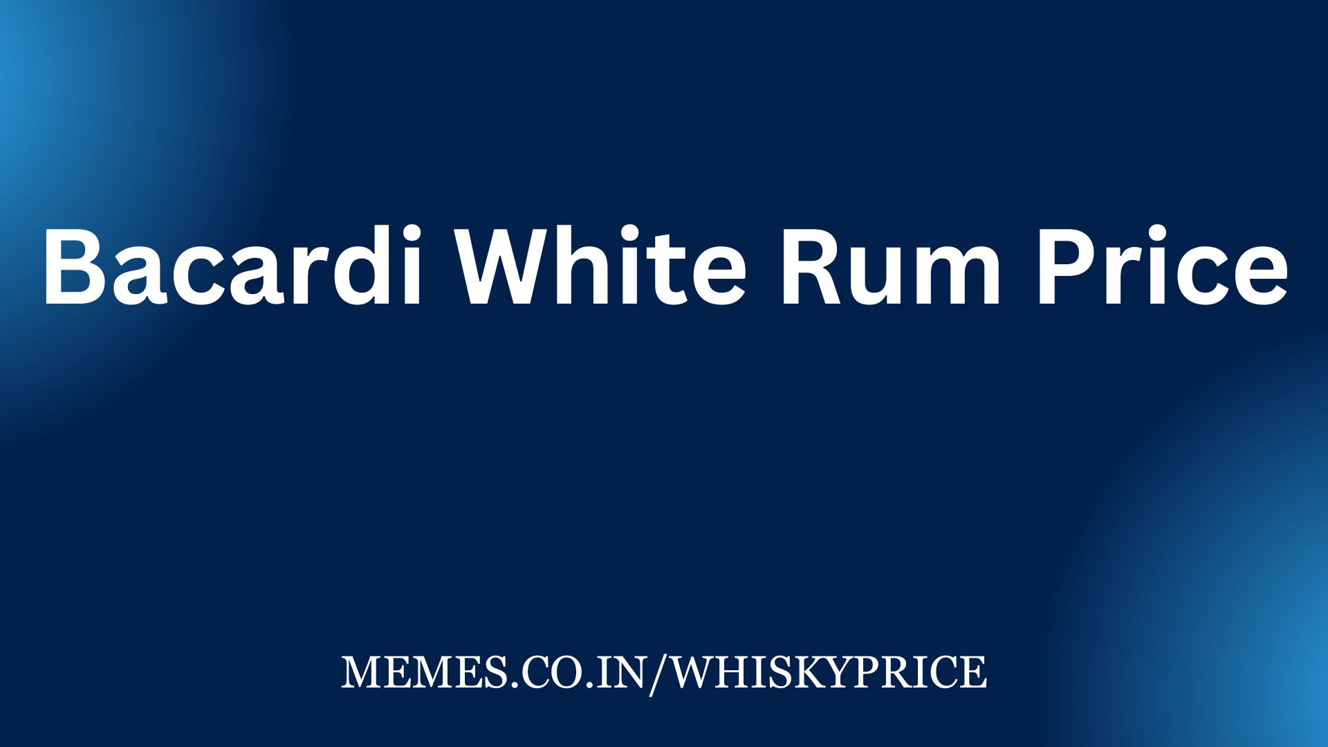 Bacardi White Rum Price