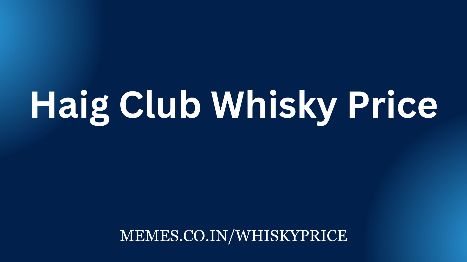 Haig Club Whisky Price